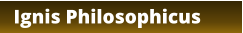 Ignis Philosophicus