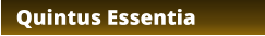 Quintus Essentia